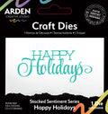 Arden Creative Studio - Happy Holidays Sentiment Die